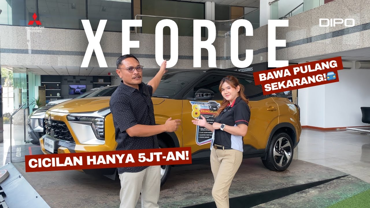 DISKON GEDE GEDEAN MITSUBISHI XFORCE!*