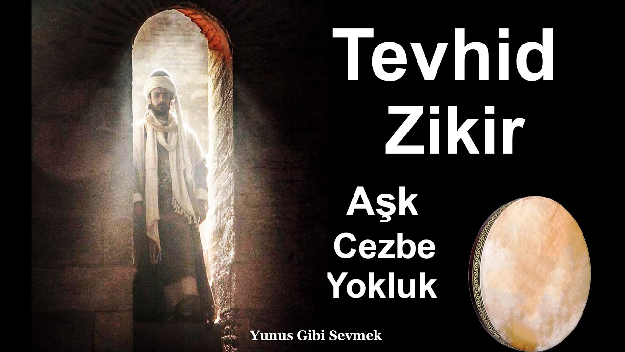 Tevhid ile huzur bulanlar için - Aşk ile La ilahe illallah zikri defli