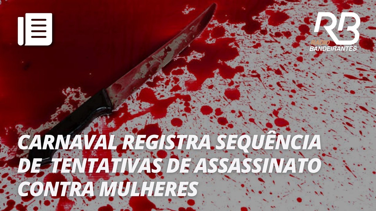 Série de casos de violência contra mulher em São Paulo | Manhã Bandeirantes