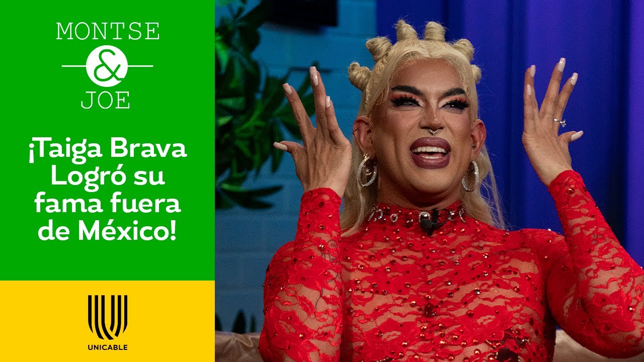 Taiga Brava cuenta cómo siendo gay, ¡tenía repudio por la feminidad! | Montse y Joe | Unicable
