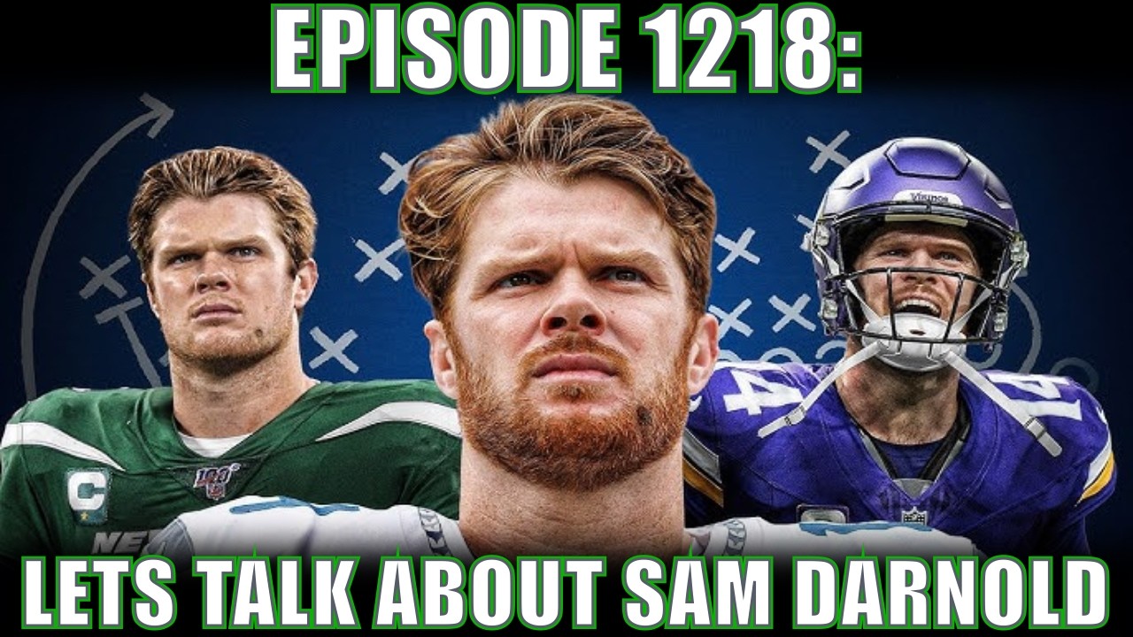 Sam Darnold Discussion & Ranking NFL Commentators | Dirty Sports Podcast #1218
