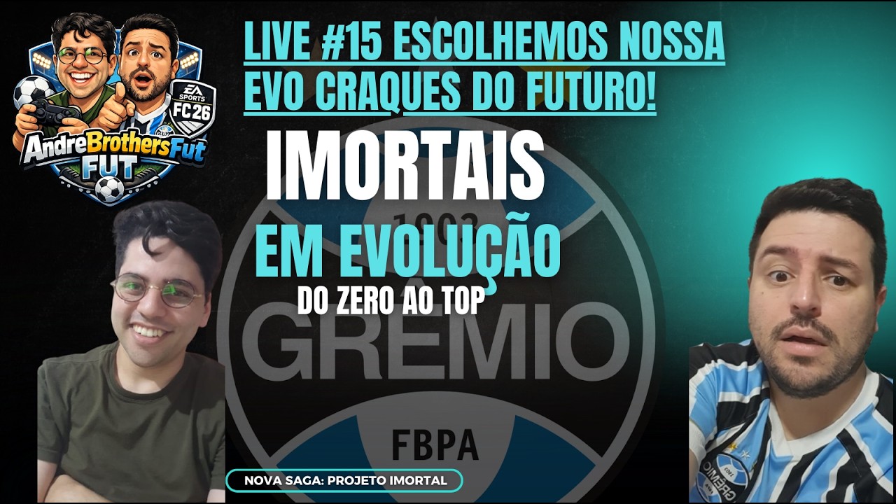 🔵 EP.15 – Imortais em Evolução | ESCOLHEMOS O CRAQUE DOS CRAQUES DO FUTURO! 🔥🇪🇪