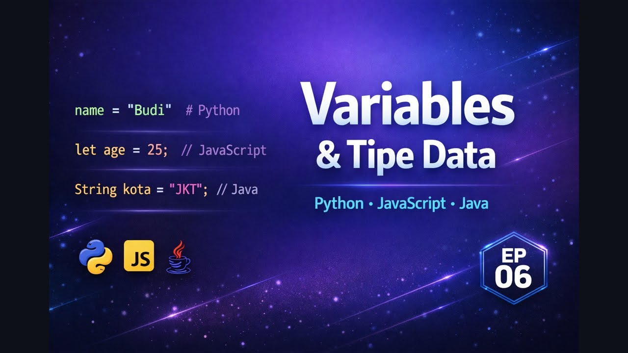 Variables - Menyimpan Data | Programming Fundamentals #6