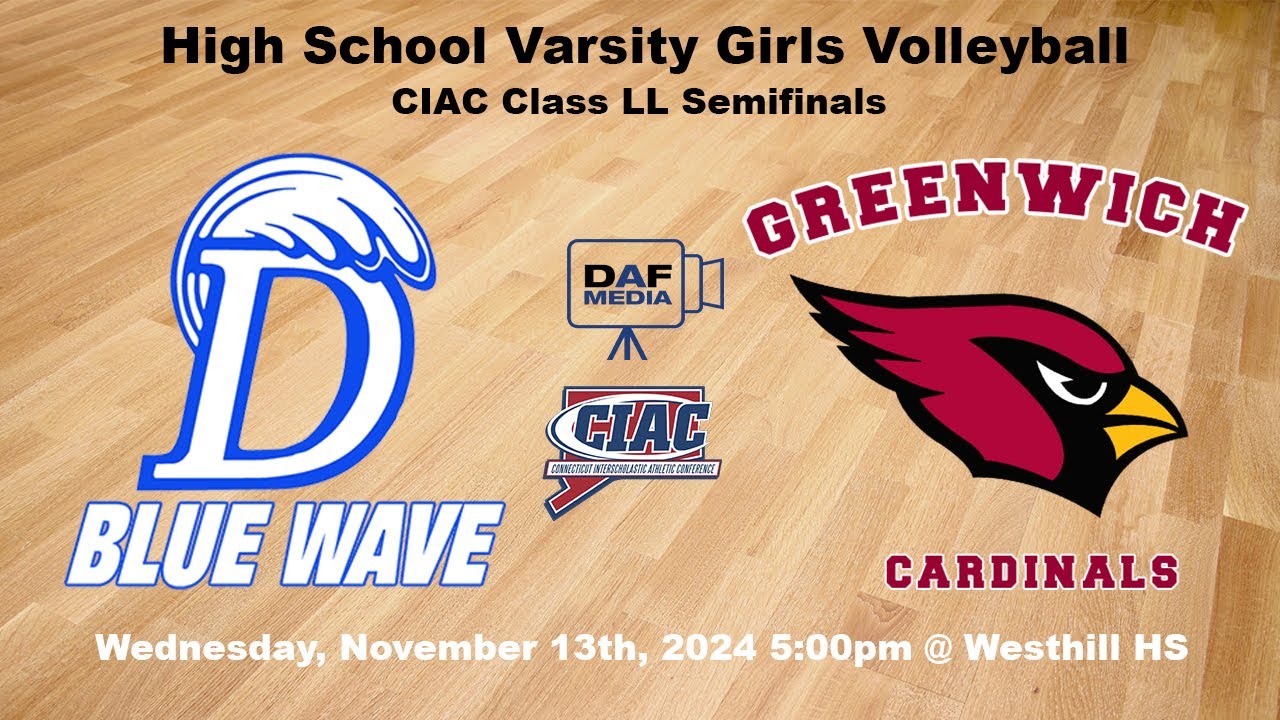 Darien Varsity Girls Volleyball vs. Greenwich | Semifinals, CIAC Class LL Tournament