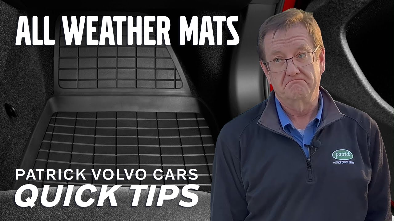 All Weather Mats | Quick Tips | Patrick Volvo Cars