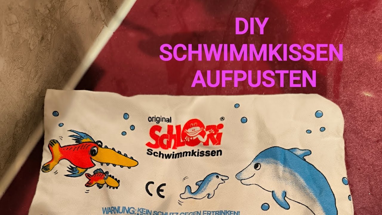 wie pustet man einen Schwimmkissen für seine Kids auf