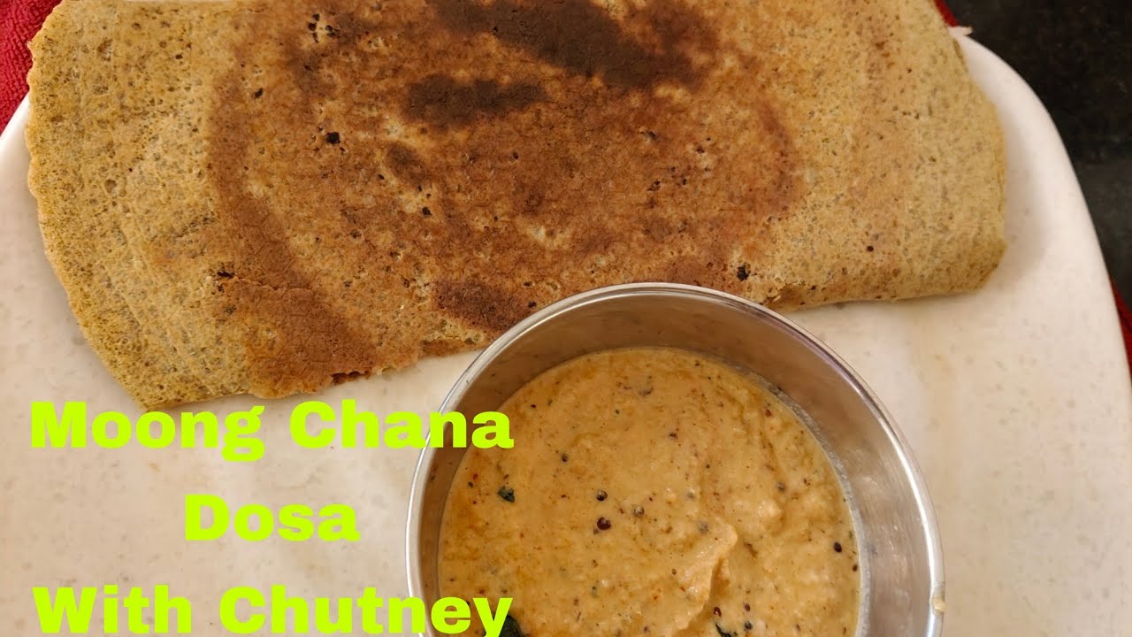 Moong Chana Dosa with Chutney 😋 | मूंग दाल डोसा और Chutney 😋