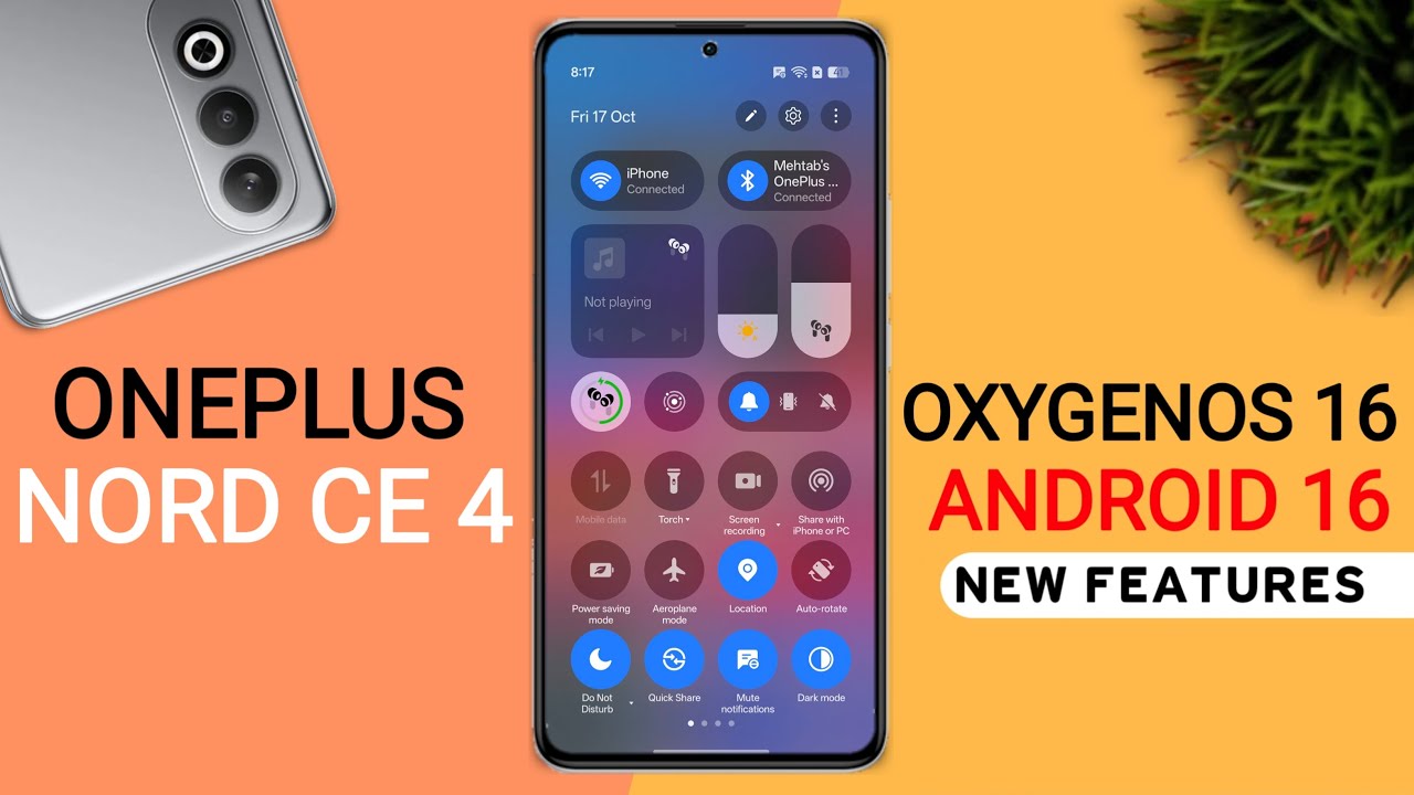 Oneplus Nord CE 4 OxygenOS 16 Update - 25+ Amazing Features | Android 16 New Update Nord Ce 4