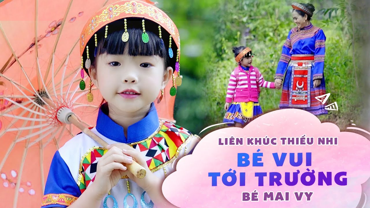 Liên Khúc BÉ VUI TỚI TRƯỜNG - Nhạc Thiếu Nhi Chào Mừng Năm Học Mới 2022