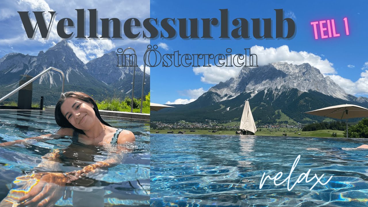 Wellnessurlaub in Österreich! -VLOG Teil 1