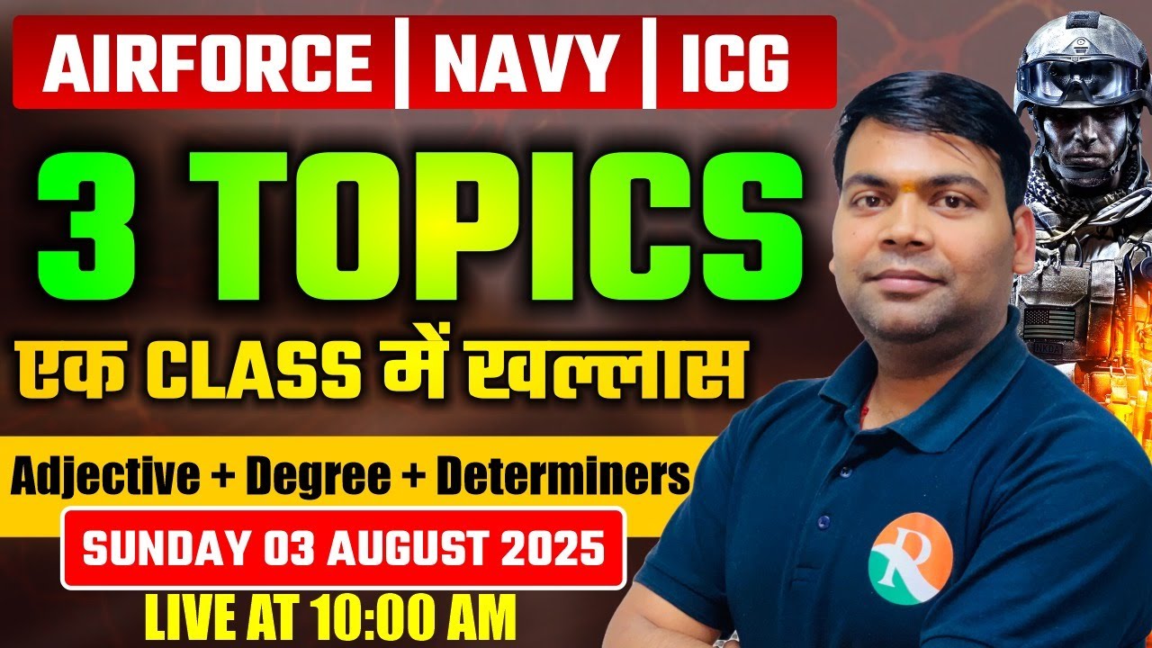 Adjective, Degree, Determiners One Shot Marathon | 3 English Topics in 1 Class | AIRFORCE, NAVY, ICG