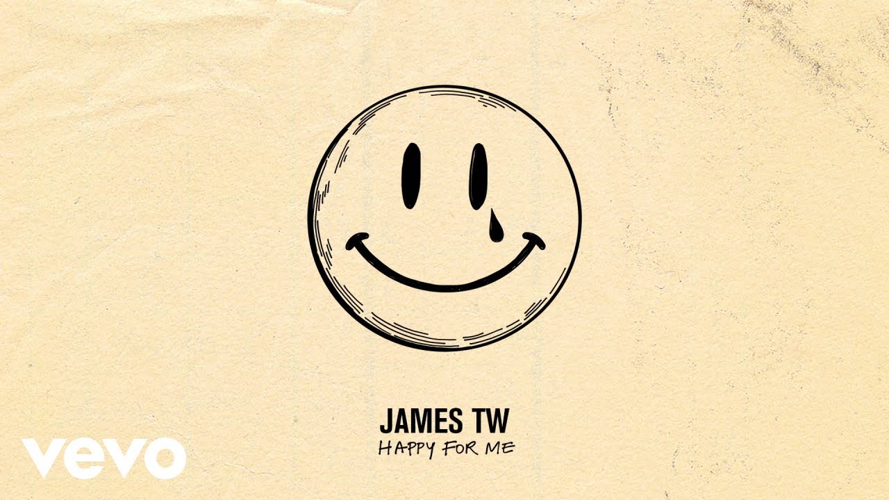 James TW - Happy For Me (Official Audio)