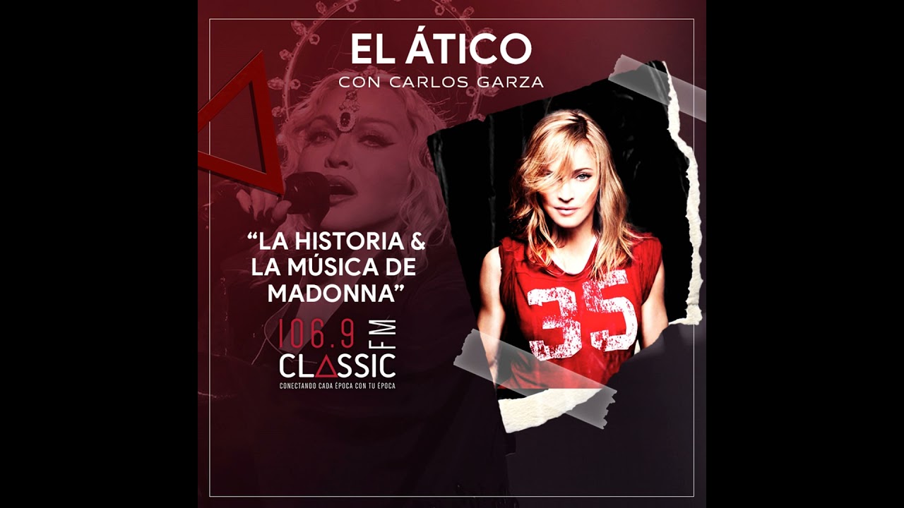 LA HISTORIA & LA MÚSICA DE MADONNA