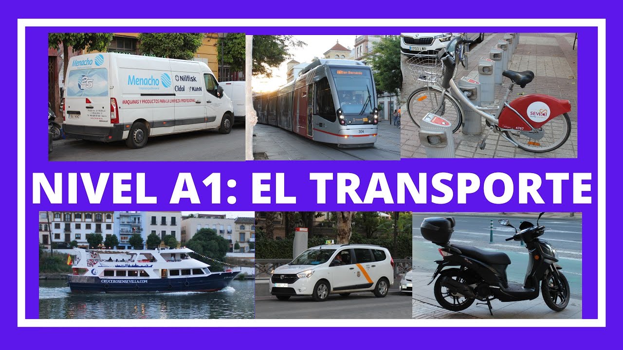 NIVEL A1: EL TRANSPORTE
