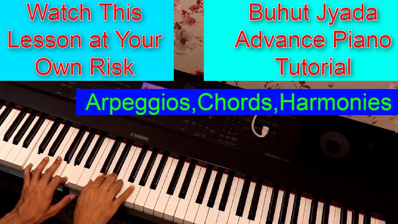 Full Advance Piano Lesson Both Hands Arpeggios Chords Professional Piano Tutorial #199