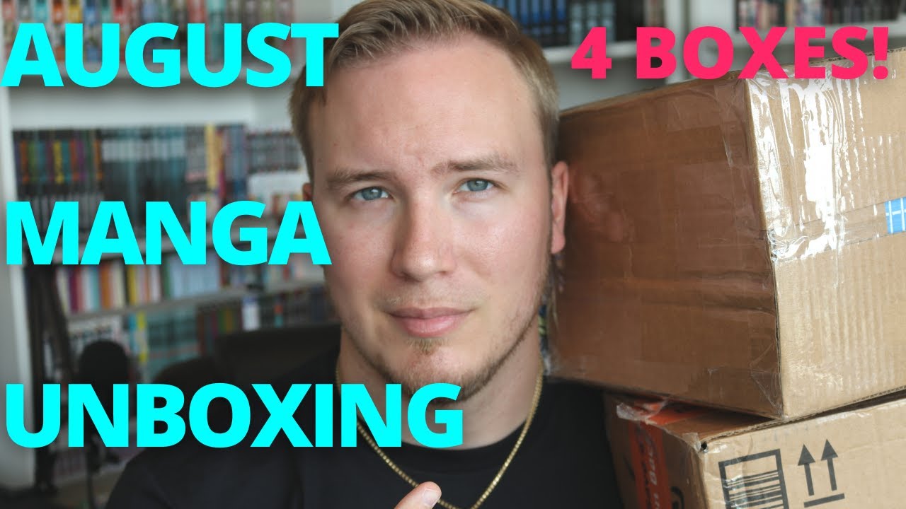 August MANGA UNBOXING 4 BOXES