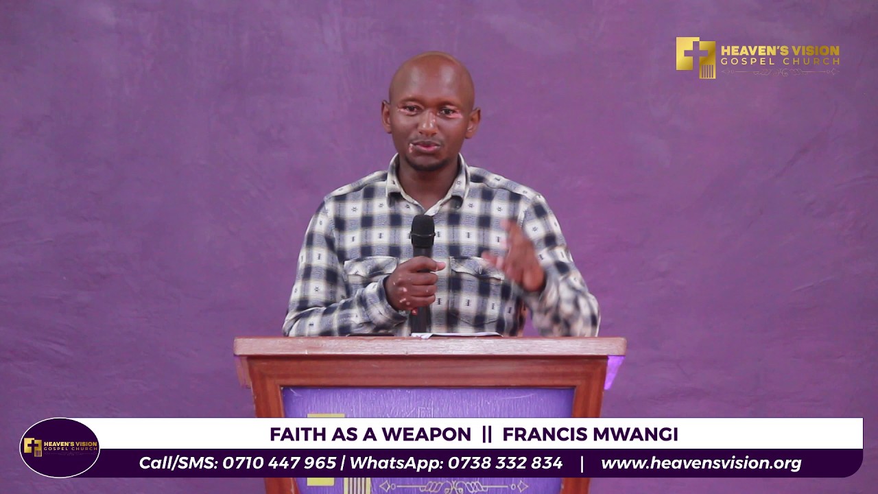 PRAISE AS  A WEAPON  ||  FRANCIS MWANGI