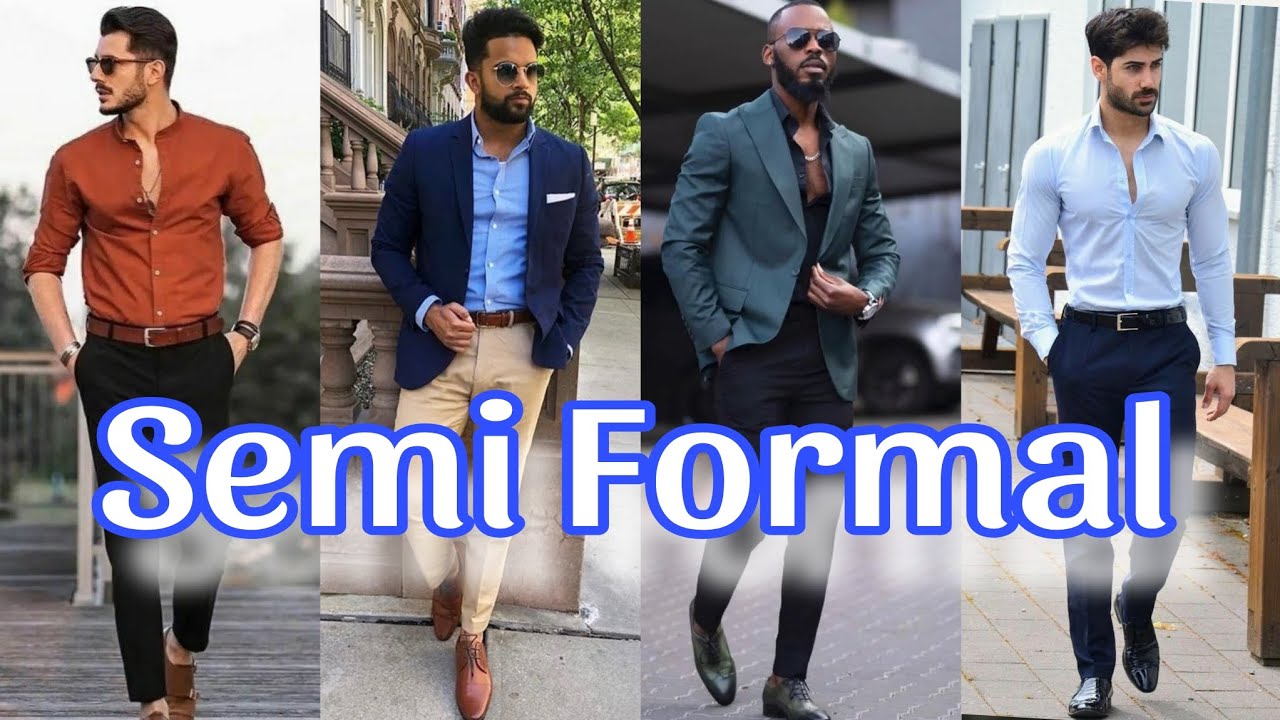 Hombre a la Moda CONSEJOS Y LOOKS PARA VESTIR SEMIFORMAL Y CON ESTILO