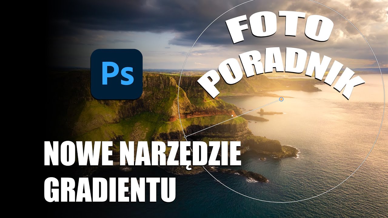 Nowy LEPSZY Gradient Tool Photoshop Poradnik