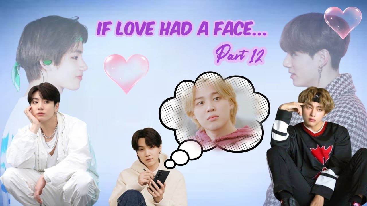 If love had a face 💗 part 12 💗 taekook || yoonmin || namjin love story 💗 #bts #taekook