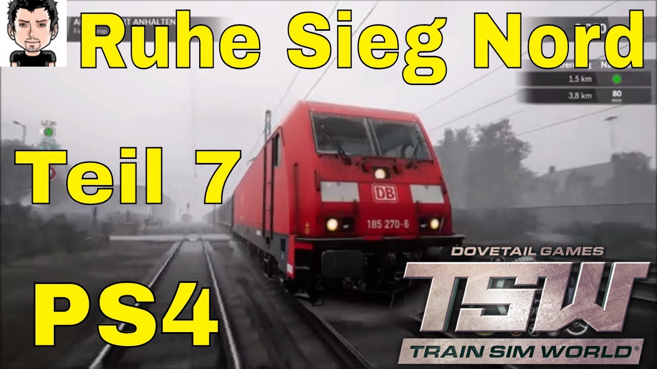 PS4 Train Sim World Ruhr Sieg Nord Add On Konsole Teil 7 TSW Deutsch