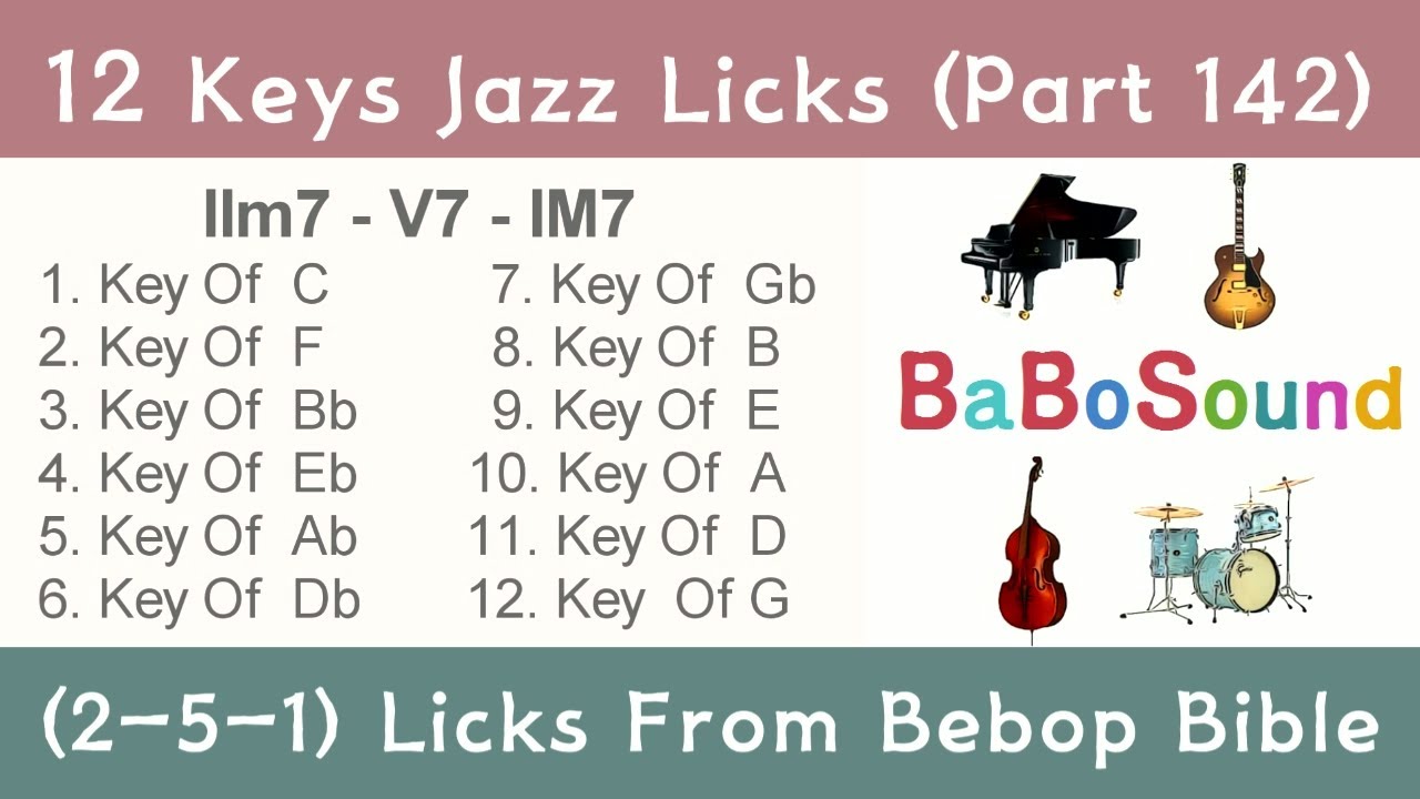 12 Keys Jazz Lick (Part 142) / 2-5-1 Lick (Bebop Bible)