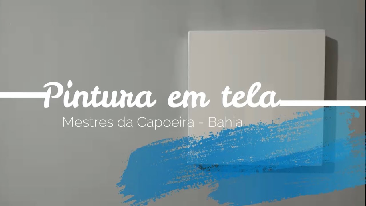 Pintura em telas - Mestres da Capoeira  Bahia