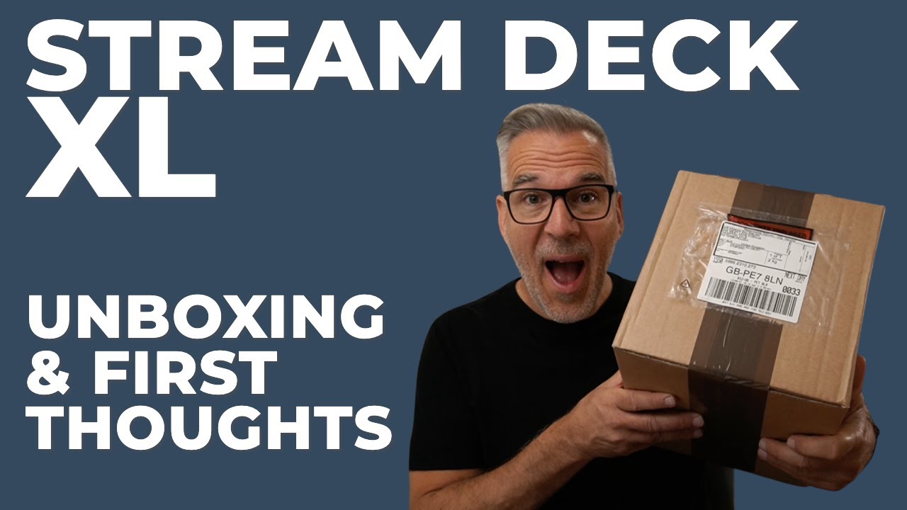 STREAM DECK XL Unboxing