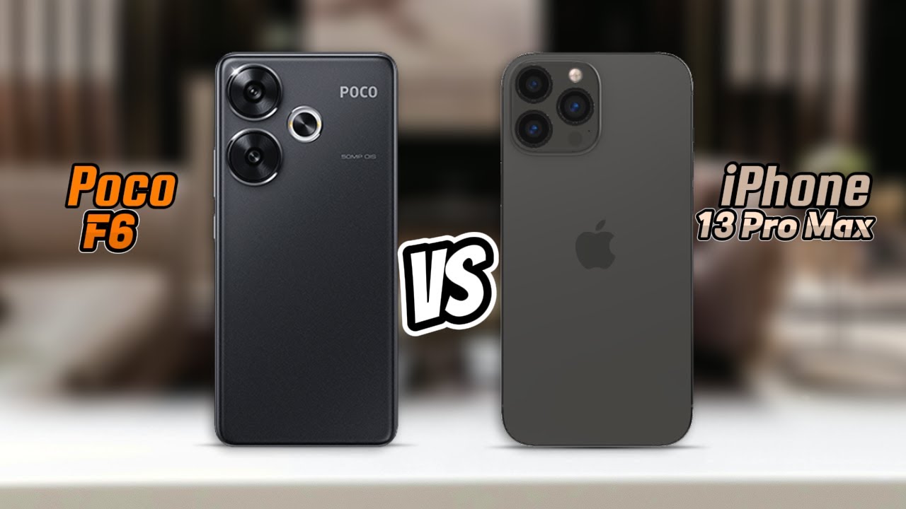Poco F6 Vs Iphone 13 Pro Max