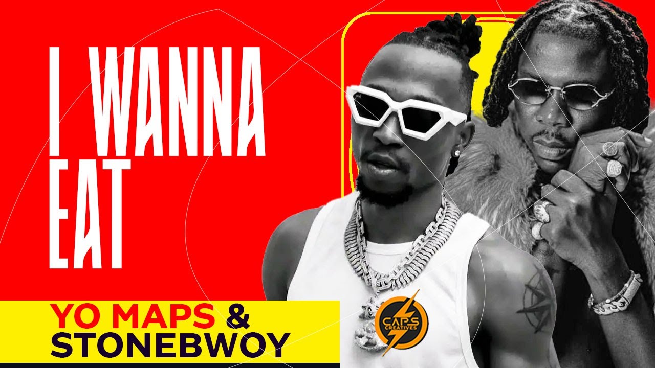Yo Maps & Stonebwoy - "I Wanna Eat" ||  Caps React