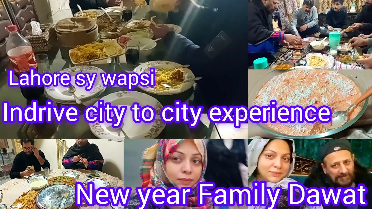 Lahore sy wapsi,Indrive city to city experience?New year Family Dawat Alhumdulilah.