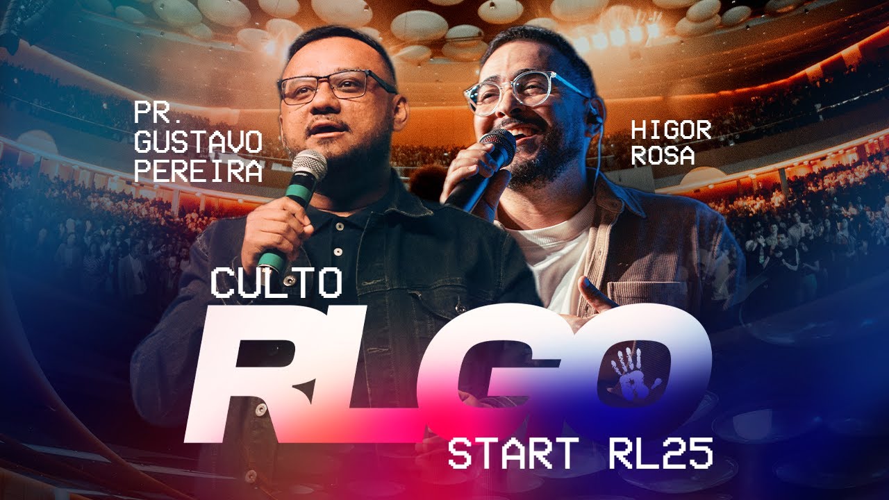 CULTO RLGO - START RL25 | 01/08/2025