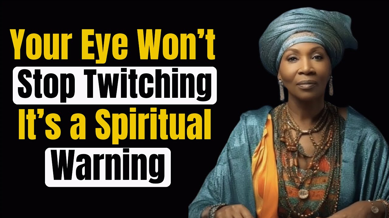 If Your Eye Won’t Stop Twitching… Ex-Witch Reveals the Spiritual Meaning