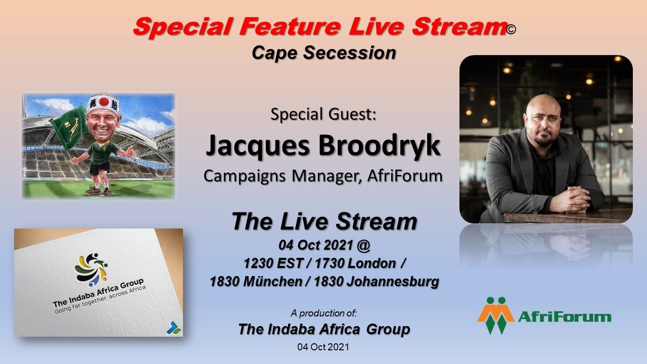 Special Feature on Cape Secession with AfriForum's Jacques Broodryk | 04 Oct 2021