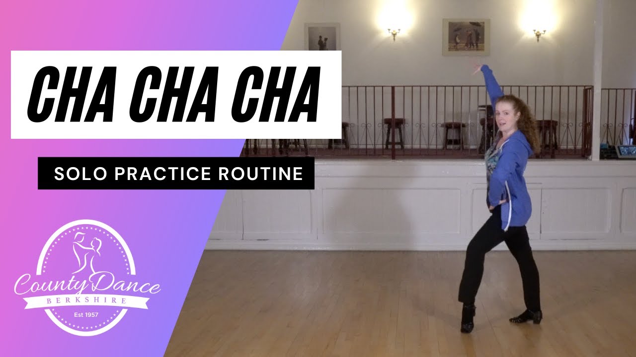 Cha Cha Cha - Solo Practice Routine with Cuban Breaks