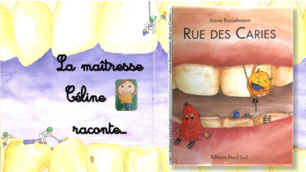 Rue des caries