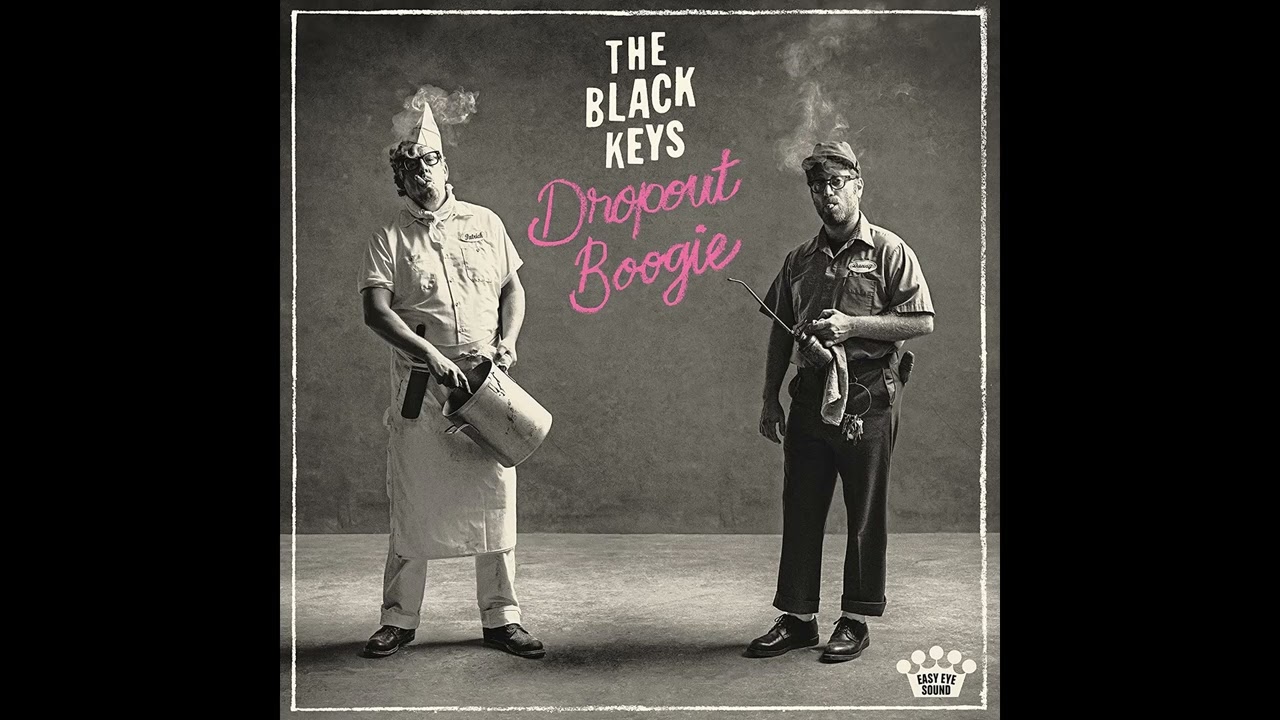 The Black Keys - Dropout Boogie (Full Album)