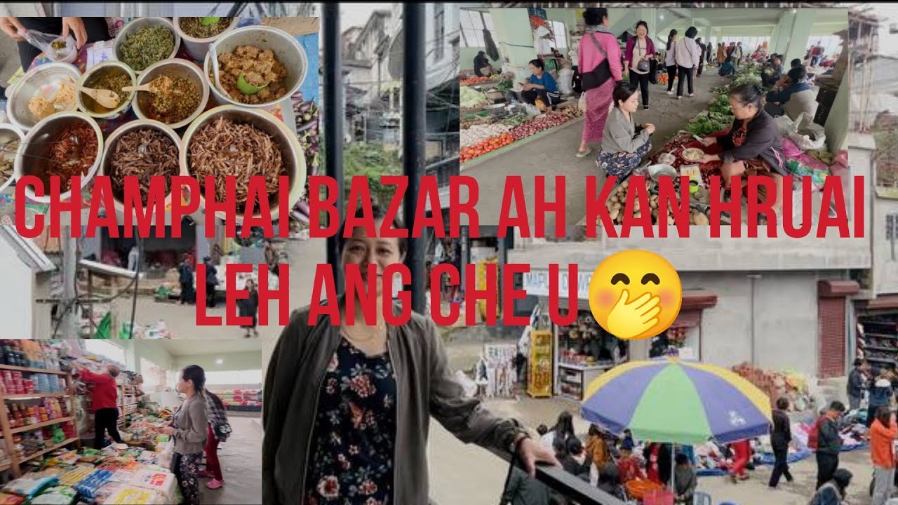 Champhai Bazar