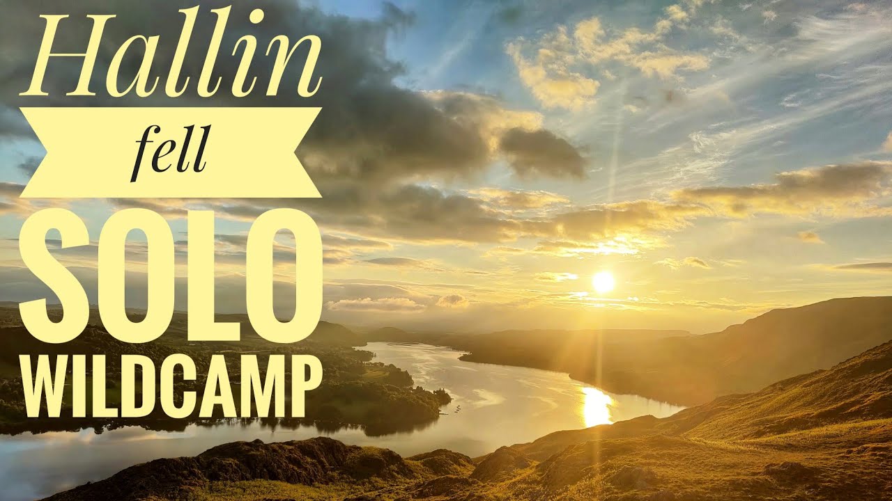 Solo wildcamp on Hallin fell