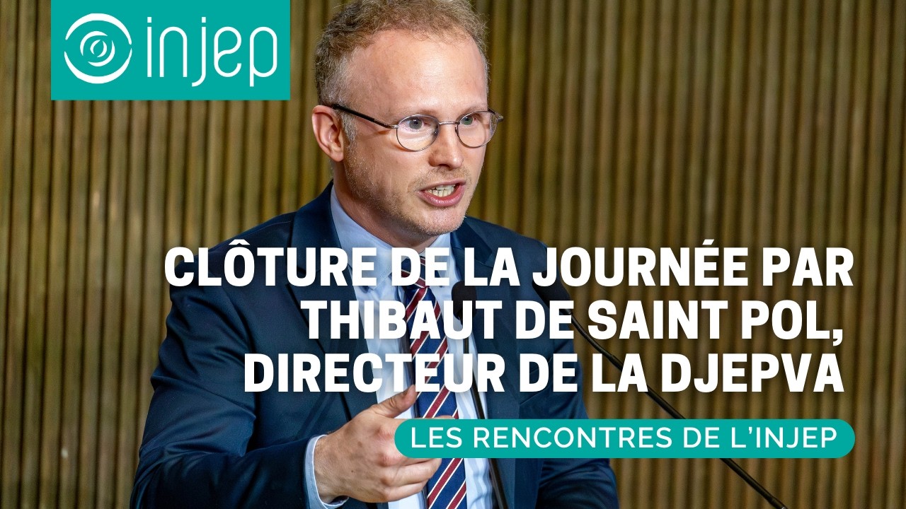 Clôture de la journée par Thibaut de Saint Pol, directeur de la DJEPVA