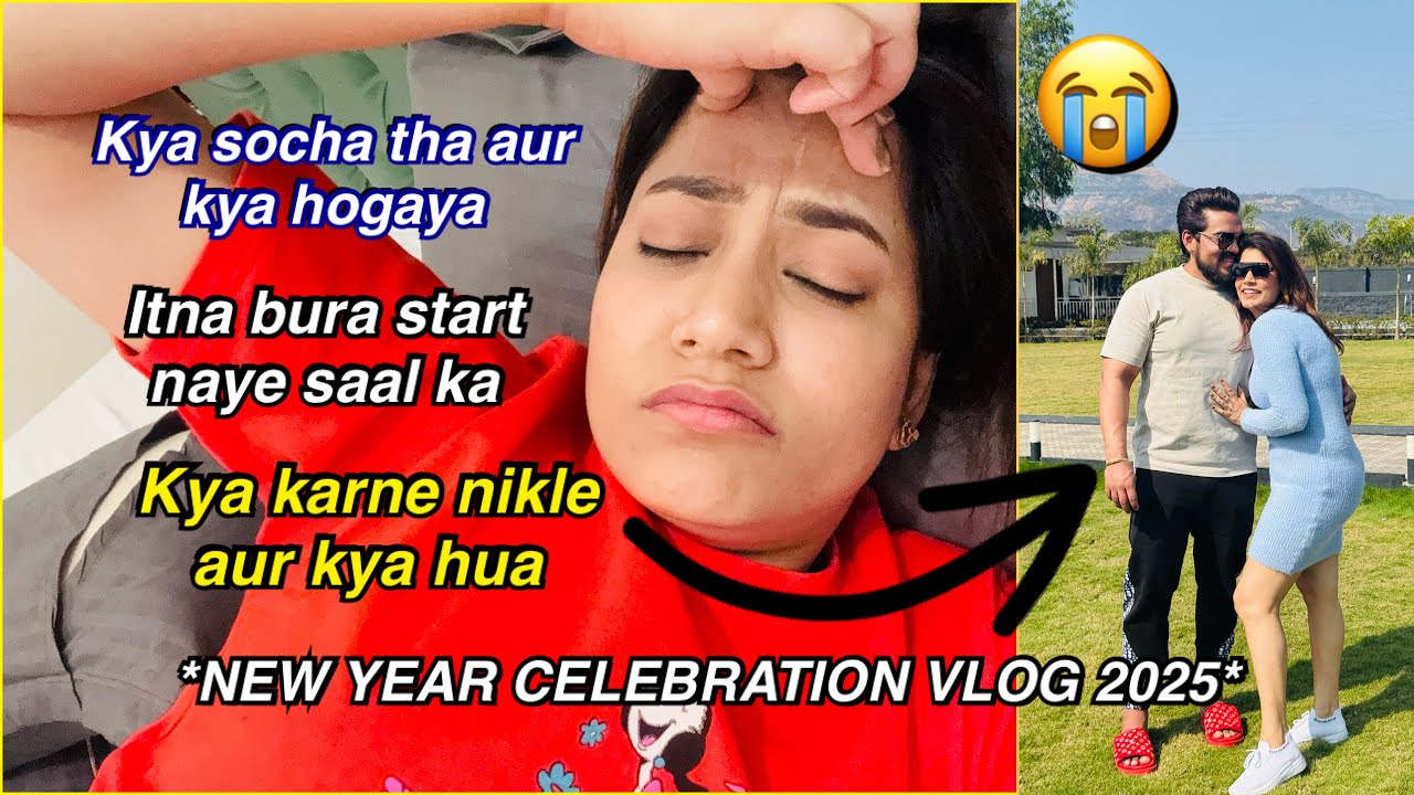 😭Itna Bura hua Mere Saath | New Year aisa hoga kisine nahi Socha tha💔😞 Sejal Vlogs