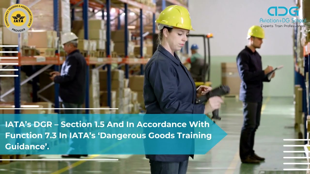 Explore Job Function Training DGR 7.3 for Processing or Accepting Dangerous Goods Consignments