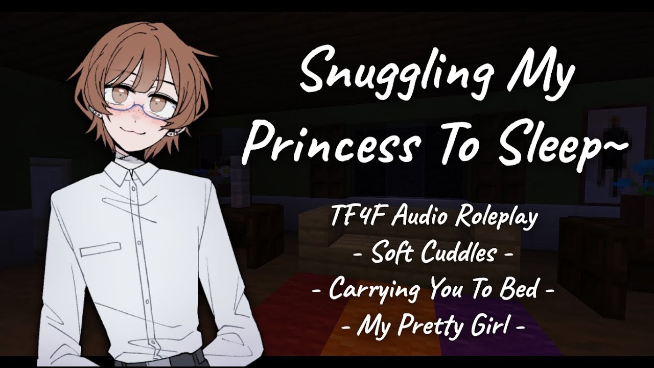 You should get some rest (TF4F) (F4F) (Carrying You To Bed) (Snuggles) (Calling You Princess) (Soft)