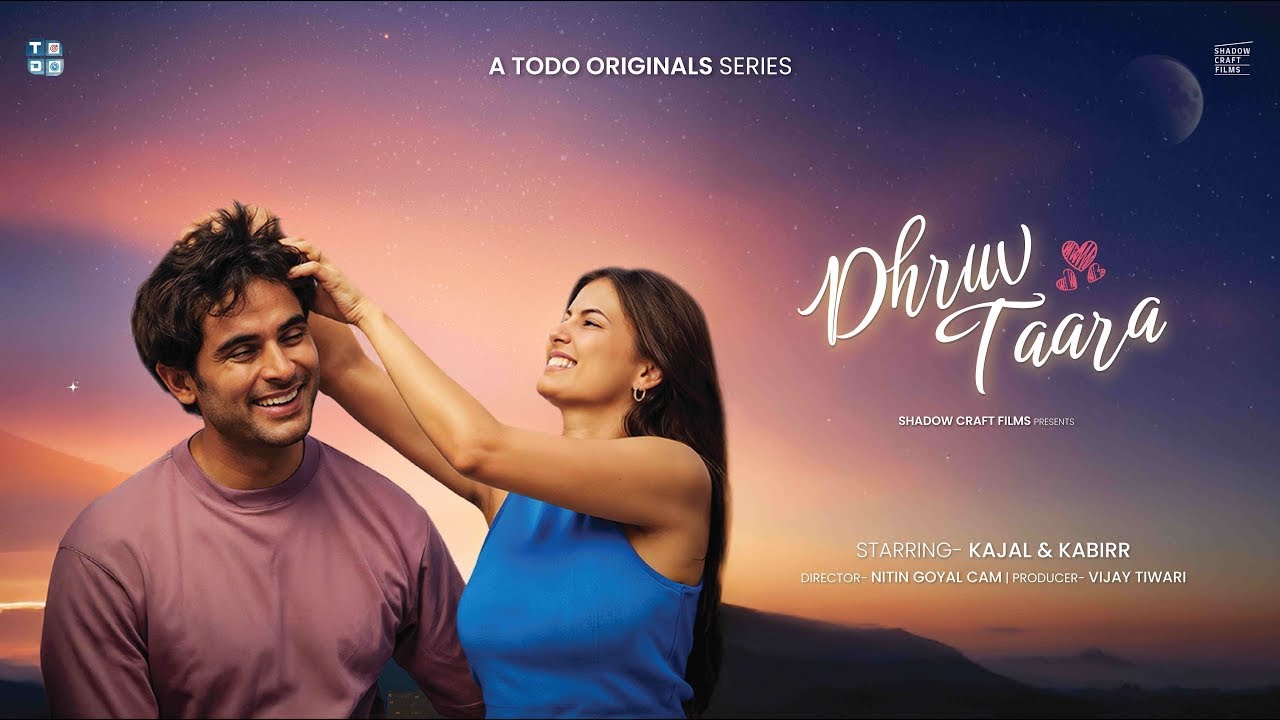 Dhruv Taara Trailer | TO DO ORIGINALS | Kajal | Kabirr | Nitin Goyal | 27th Jan