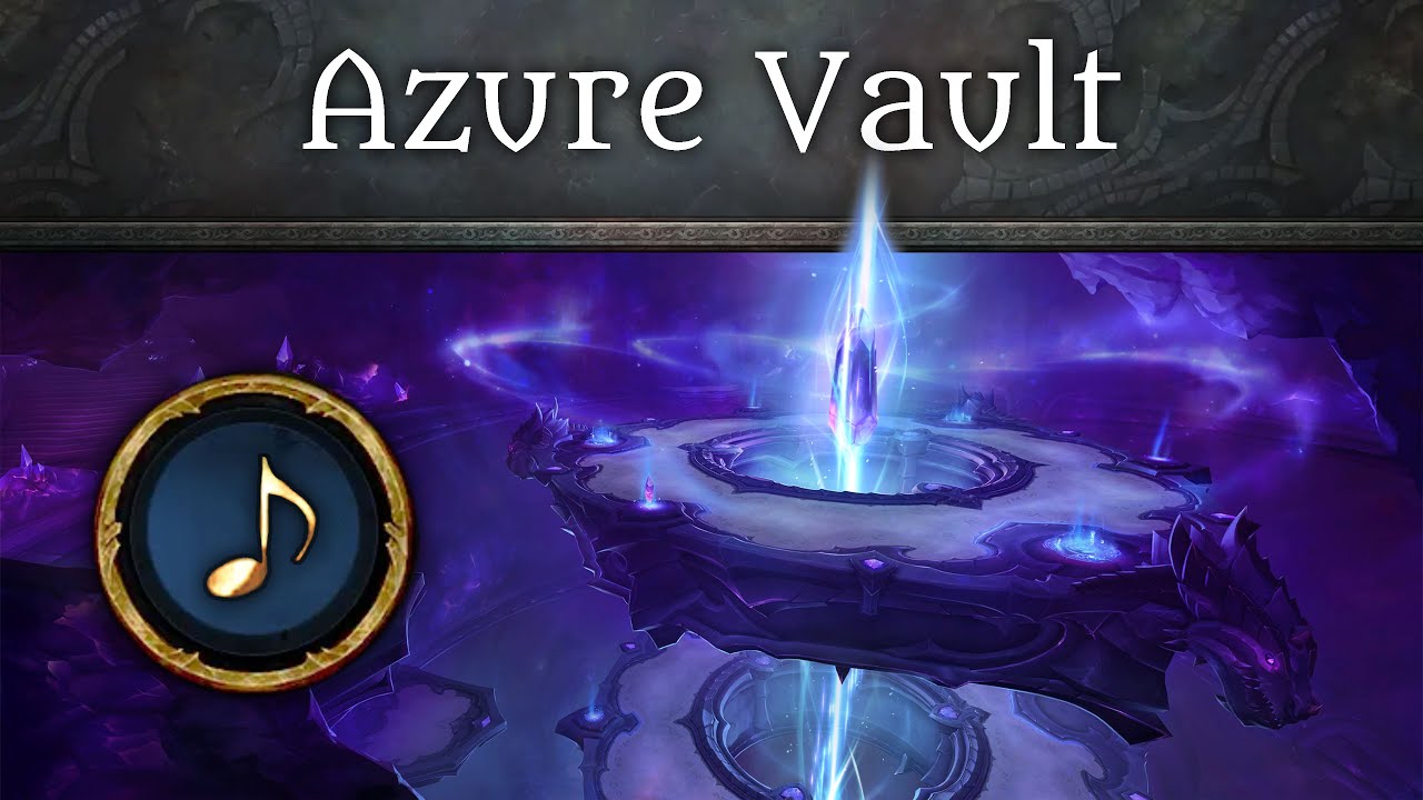 The Azure Vault - Music of WoW: Dragonflight