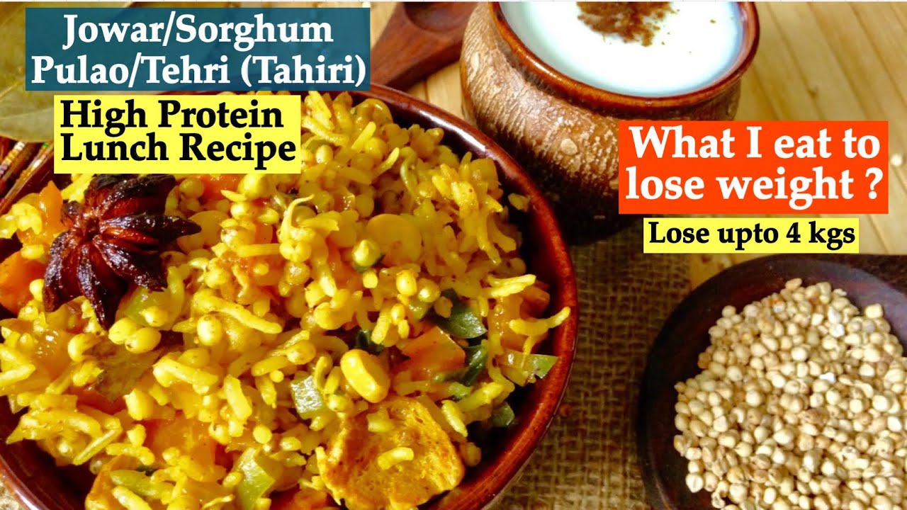 Jowar Pulao Recipe | How to Make Sorghum Tehri / Pulao | Healthy Lunch recipe for weight Loss
