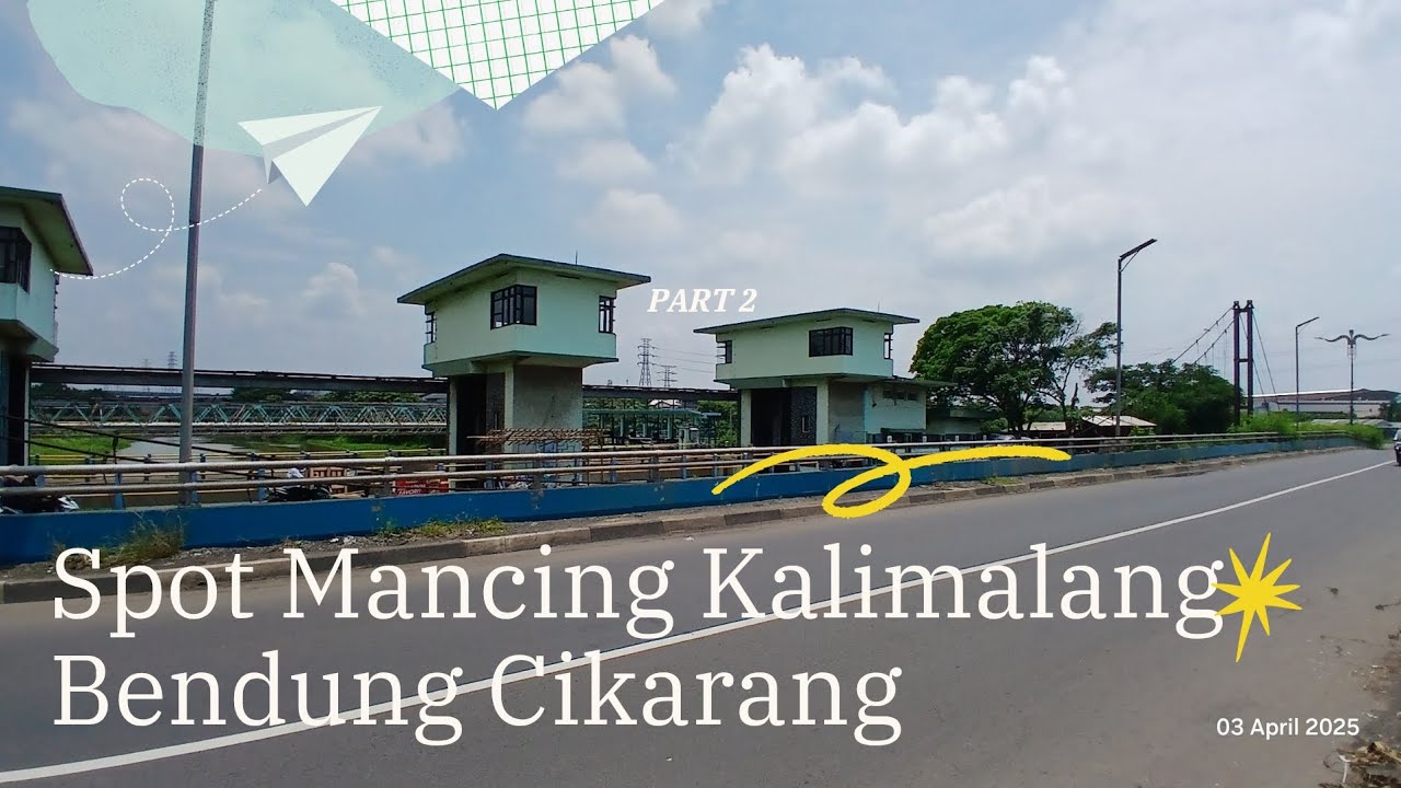 Spot Mancing Kalimalang Bendung Cikarang