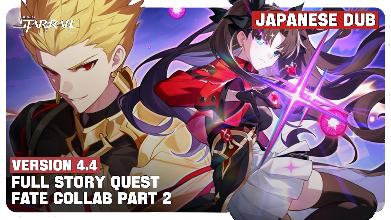 Honkai Star Rail x Fate/Stay Night Collab Part 2 - Full Story Quest Japanese Dub