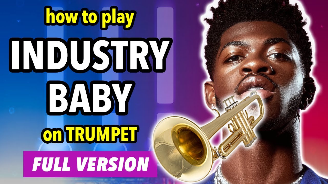 How to play Industry Baby on Trumpet | Brassified