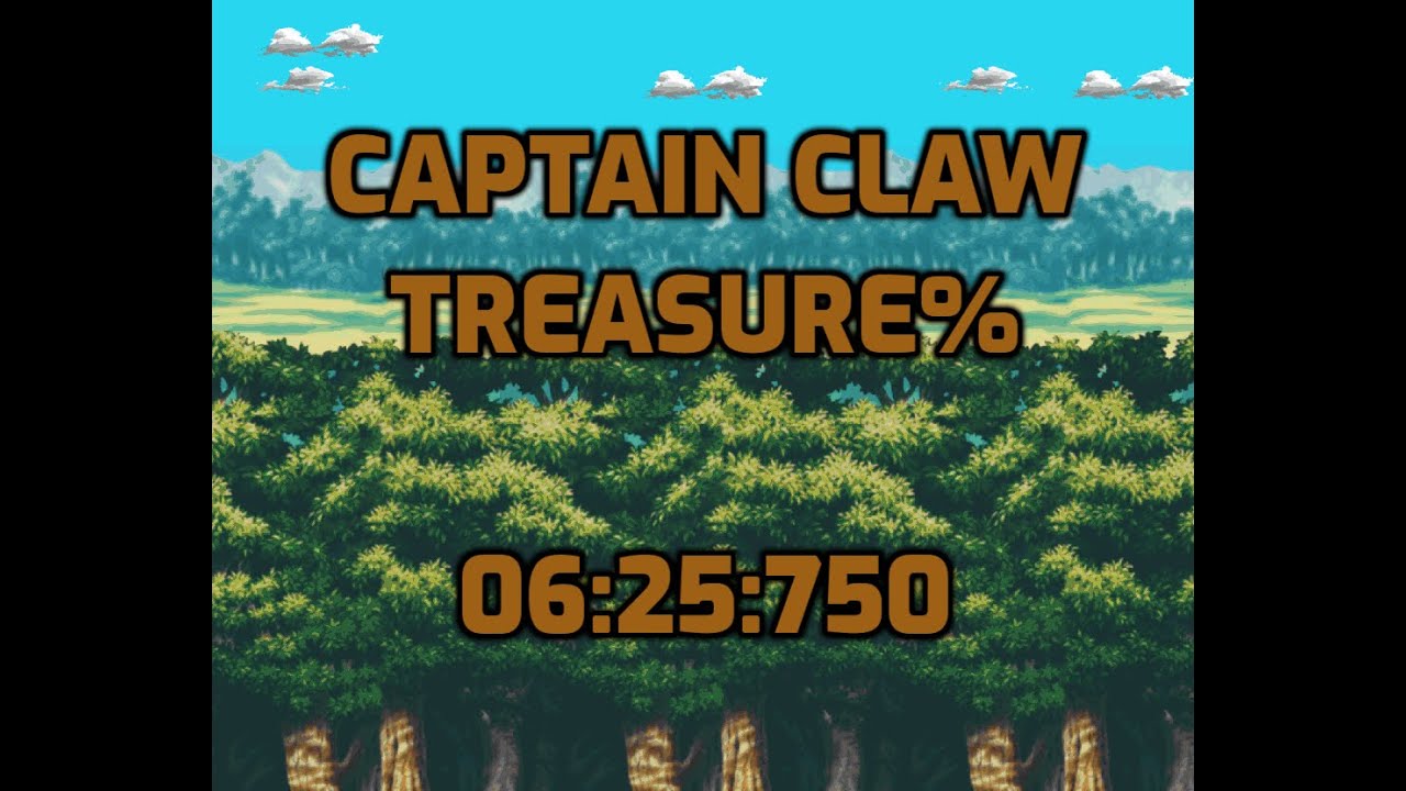 CAPTAIN CLAW - Treasure% Lvl02 in 6:25